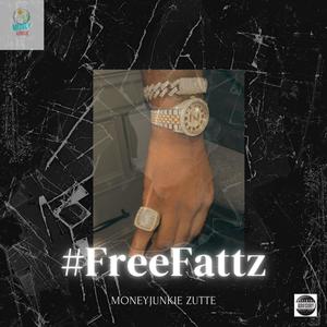 #FreeFattz (Explicit)