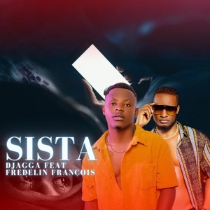 Sista (feat. Fredelin Francois)