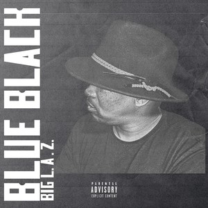 Blue Black (Explicit)