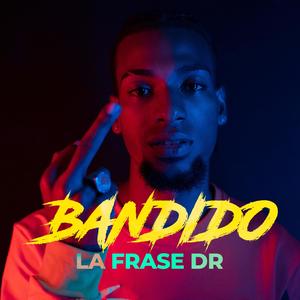 Bandido (Explicit)