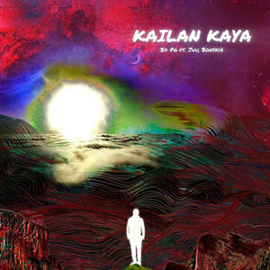 Kailan kaya (feat. Bonskie & PG)