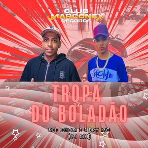 Tropa do Boladão (Explicit)