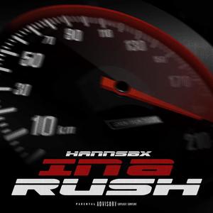 In A Rush (Explicit)