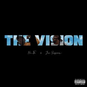 The Vision (Explicit)