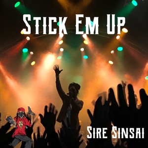 Stick Em Up (Explicit)