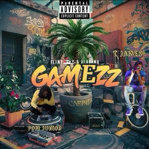 Gamezz (feat. Popi Junior) (Explicit)