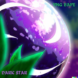 DARK STAR (Explicit)