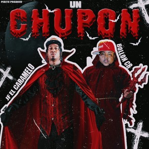 Un Chupon (Explicit)