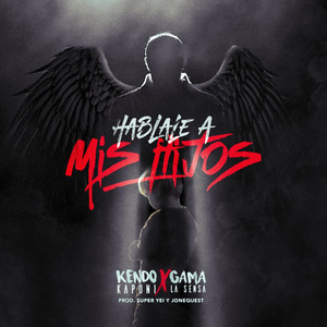 Kendo Kaponi - Hablale a Mis Hijos (Explicit)