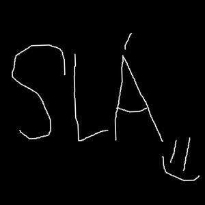 Slá (Explicit)