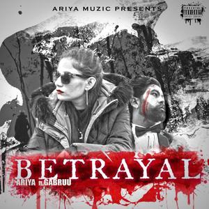 Betrayal (feat. Gabruu) [Explicit]