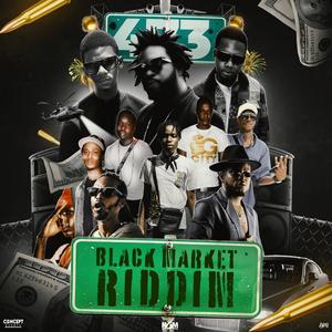 Black Market Riddim (Explicit)