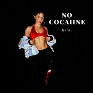No Cocaiine (Explicit)