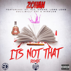 It's Not That (Remix|Explicit)