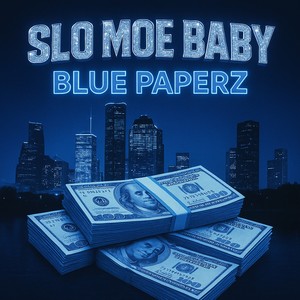 Blue Paperz (Explicit)