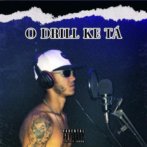 O Drill Ke Tá (Explicit)