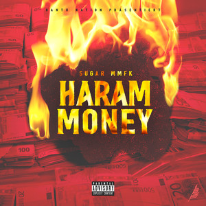 Haram Money (Explicit)