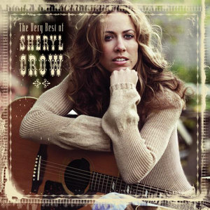 The Very Best Of Sheryl Crow