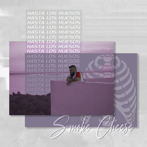 Hasta los Huesos (Explicit)