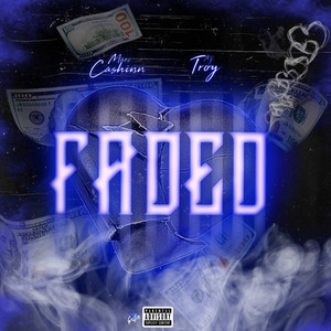 Faded (Explicit)