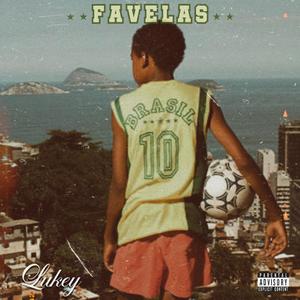 Favelas (Explicit)