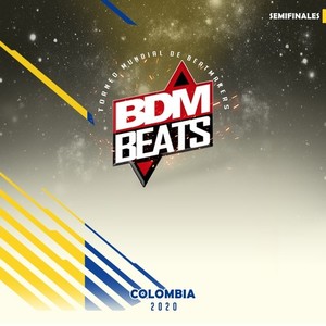 BDM BEATS Colombia Semifinales 2020