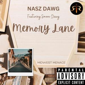 Memory Lane (feat. Smoov Dawg) (Explicit)