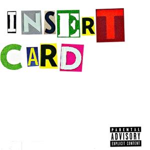 Insert Card (Explicit)