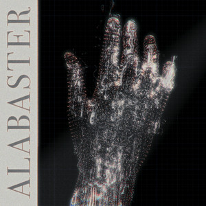alabaster (Explicit)