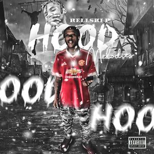 Hood Melodies (Explicit)