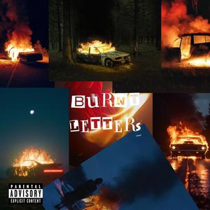 Burnt Letters (Explicit)