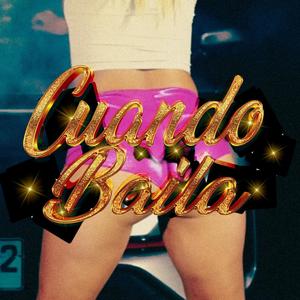 CUANDO BAILA (feat. Young Tec9) (Explicit)