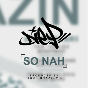 So nah (Explicit)