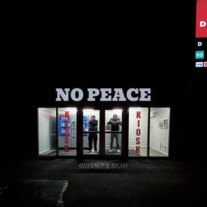 NO PEACE (Explicit)