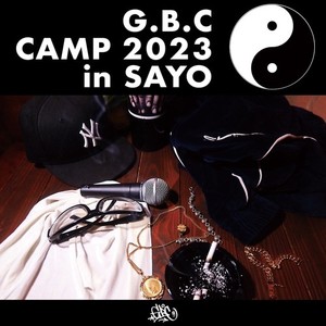 G.B.C CAMP 2023 in SAYO (Explicit)