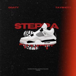 Steppa (feat. TayShotzz) [Explicit]