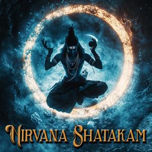 Nirvana Shatakam | शिवोहम | Shivoham | Shiv mantra