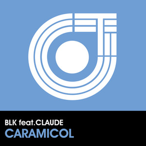 Caramicol (Limelight Claude Remix)