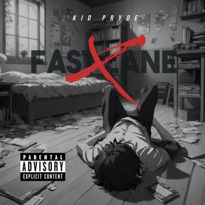 Fast Lane (Explicit)