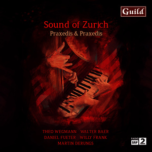 Sound of Zurich - Wegmann: Arpiano - Baer: Lichtspuren - Fueter: Nocturne - Frank: Pas De Deux - Derungs: 5 Portraits, Op.110