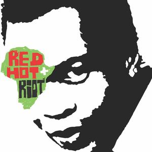 Red Hot + Riot (Explicit)