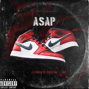 ASAP (feat. Mane) (Explicit)