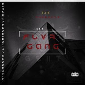 527 FLVR GANG (Explicit)