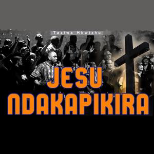 Jesu Ndakapikira