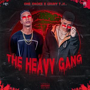 The Heavy Gang (Explicit)