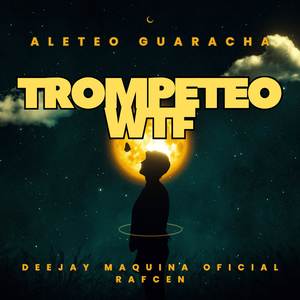 Trompeteo WTF (Aleteo Guaracha)
