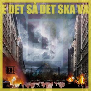E DET SÅ DET SKA VA