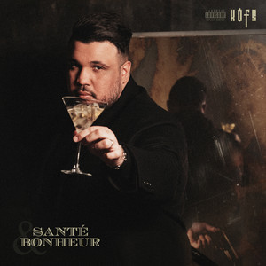 Santé & Bonheur (Explicit)