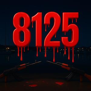 8125 (feat. REAL8125) (Explicit)