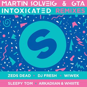 Intoxicated (Sleepy Tom Remix)